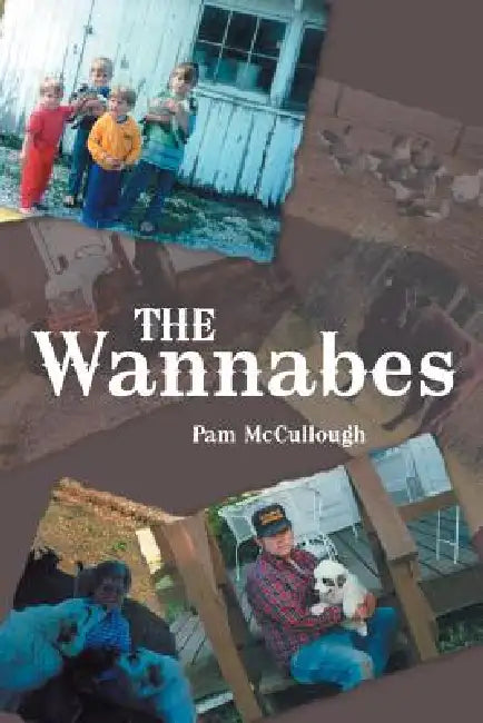 The Wannabes by Pam McCullough