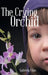 The Crying Orchid by Gabriela Elias