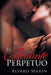 El Amante Perpetuo by Alvaro Marin