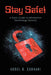 Stay Safe!: A Basic Guide to Information Technology Security by Abdul B. Subhani