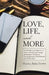 Love, Life, and More by Hania Adel Itawi