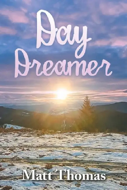 Day Dreamer by Matt Thomas