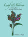 Leaf and Bloom: A Coloring Book for Plant Lovers by Francesca A. Vitale