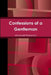 Confessions of a Gentleman by Mandrell Perryman