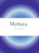 Mythaya: The First Adventure by Aria Meyers
