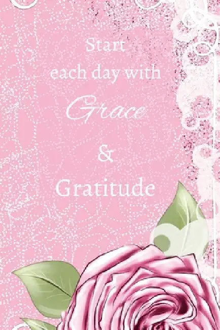 Grace and Gratitude by Francina Simmons