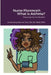 Nurse Florence(R), What is Asthma? by Michael Dow