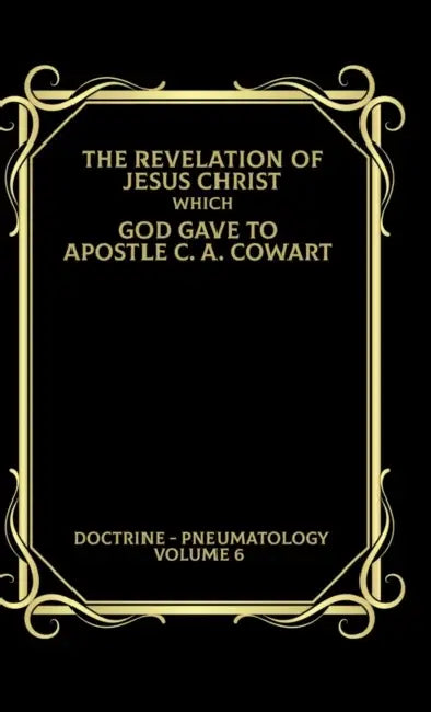 Pneumatology by Clayton Cowart