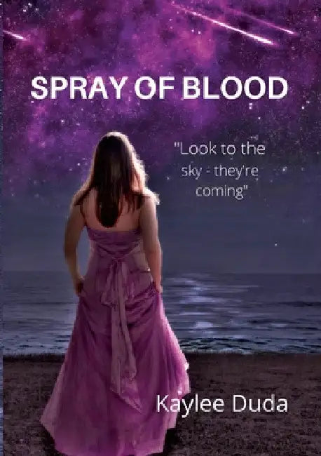 Spray of Blood by Kaylee Duda