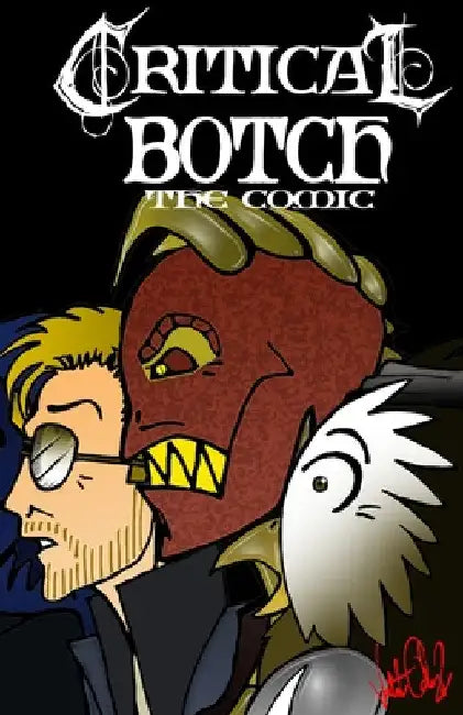 CRITICAL BOTCH the comic (collection 4-6): The Clog Roads by Valente Ochoa
