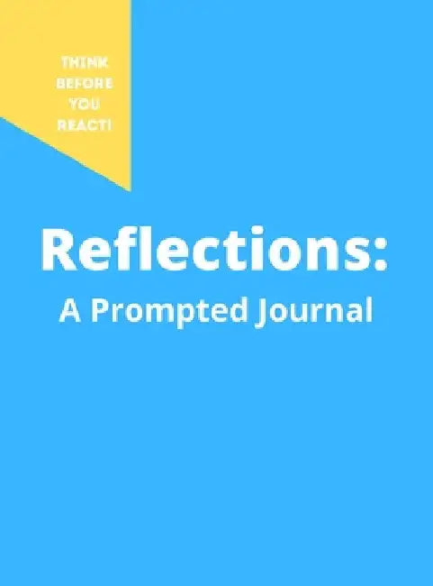 Reflections: A Prompted Journal: Practice Meditation and Gratitude For a Better Life by Jay J. Finn
