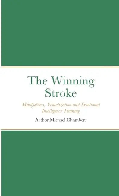 The Winning Stroke by Dawn Green
