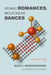 Atomic Romances, Molecular Dances by Mala Radhakrishnan