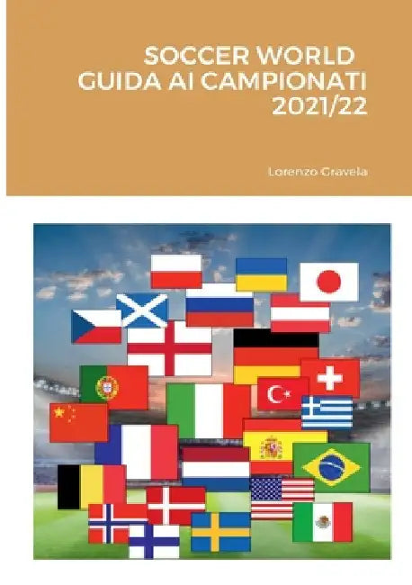 Soccer World - Guida AI Campionati 2021/22 by Lorenzo Gravela