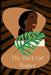 The Black Girl Planner: (The Black Girls Planner to being her best self) by India Thompson
