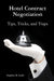 Hotel Contract Negotiation Tips, Tricks, and Traps by Stephen Guth