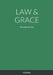 Law & Grace: Expanded Version by Kenneth Napier