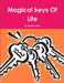 Magical keys Of Life by Amer Haobsh