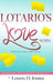 Lotario's Love Notes by Lotario Jointer