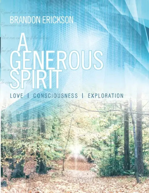A Generous Spirit by Brandon Erickson