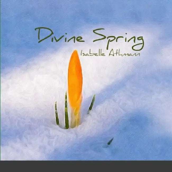 Divine Spring by Isabelle Athmann