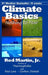 Climate Basics: Nothing to Fear by Jr. Martin Rod