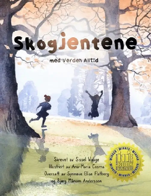 Skogjentene, Med verden, alltid (paperback) by Sissel Waage