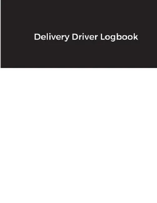 Delivery Driver Logbook: Keep Track of Deliveries, Trips, Mileage, Times And Dates, Perfect For DoorDash & Instacart Drivers, Road Travel, Logbook, Ti by Skylar Quinn