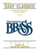 Easy Classics: 1st Trumpet by Hal Leonard Corp, The Canadian Brass, Chuck Sayre