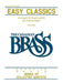 Easy Classics for Brass Quintet: Conductor Score by Hal Leonard Corp, The Canadian Brass, Chuck Sayre