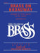 The Canadian Brass: Brass on Broadway: Trombone by Hal Leonard Corp, The Canadian Brass, Bob Lowden
