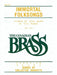 The Canadian Brass: Immortal Folksongs: French Horn by Hal Leonard Corp, The Canadian Brass, Terry Vosbein
