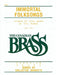 The Canadian Brass: Immortal Folksongs: Tuba (B.C.) by Hal Leonard Corp, The Canadian Brass, Terry Vosbein