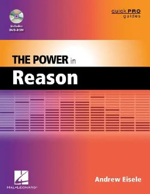 The Power in Reason [With DVD ROM] by Andrew Eisele