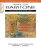 Arias for Baritone by Hal Leonard Corp, Robert L. Larsen