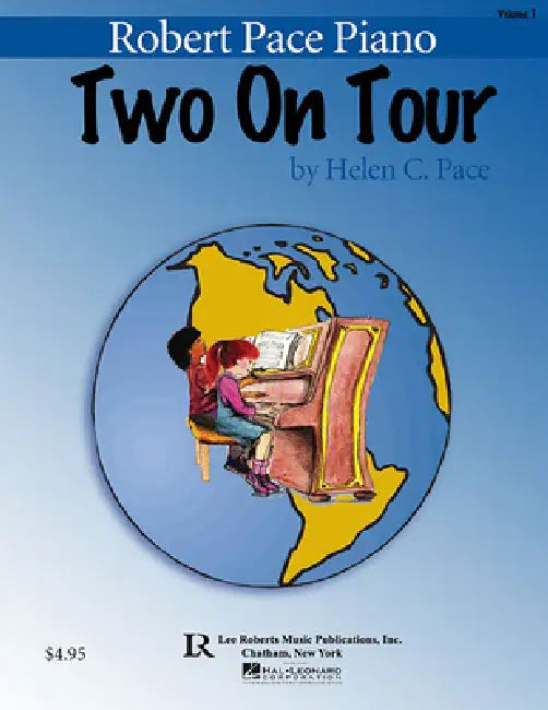 Two on Tour Book 1: Easy Piano Duets by Helen C. Pace