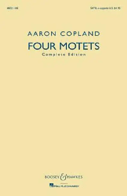 Four Motets: Complete Edition by Aaron Copland