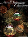 More Christmas Creations: Early Intermediate Level by Hal Leonard Corp, Randall Hartsell