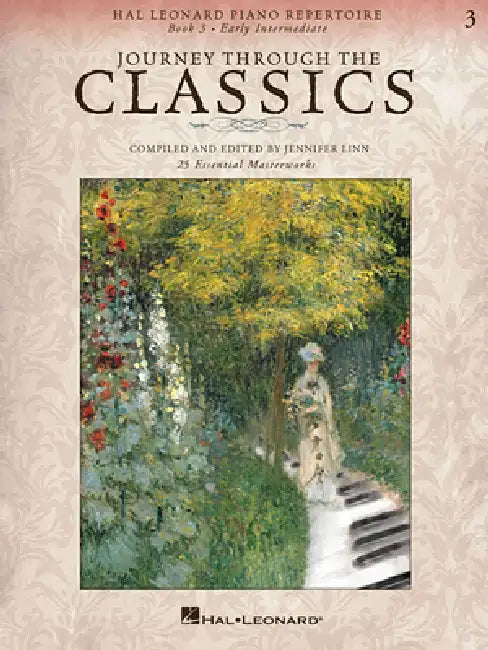 Journey Through the Classics: Book 3 Early Intermediate: Hal Leonard Piano Repertoire by Hal Leonard Corp, Jennifer Linn