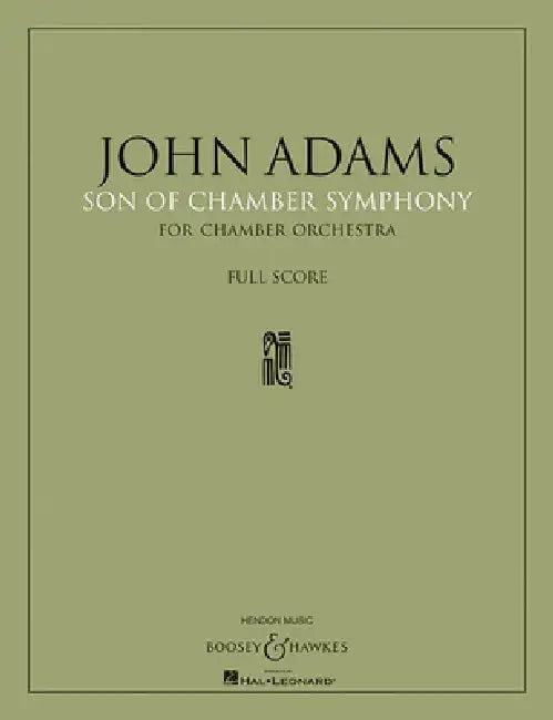 Son of Chamber Symphony: Chamber Orchestra Full Score by John Adams