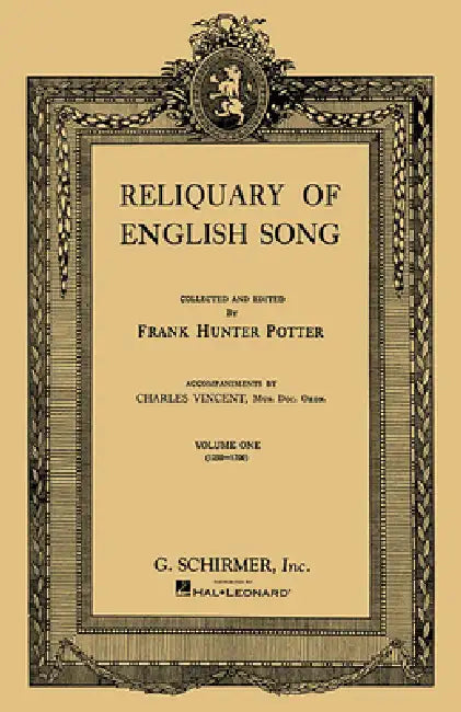 Reliquary of English Songs - Volume 1: Voice and Piano by Hal Leonard Corp, F. Potter