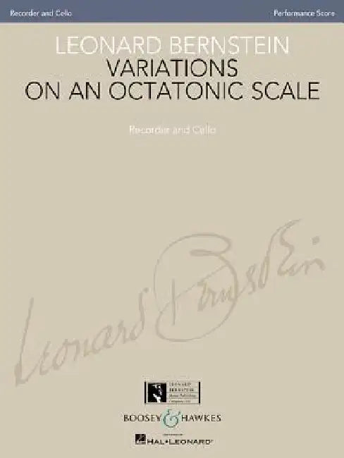 Variations on an Octatonic Scale: Recorder and Cello (Original Version) Performance Score by Leonard Bernstein