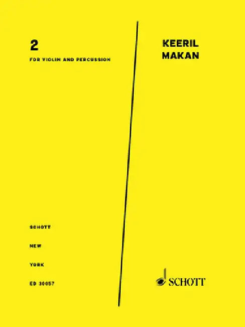 2: Violin and Percussion Score and Parts by Keeril Makan