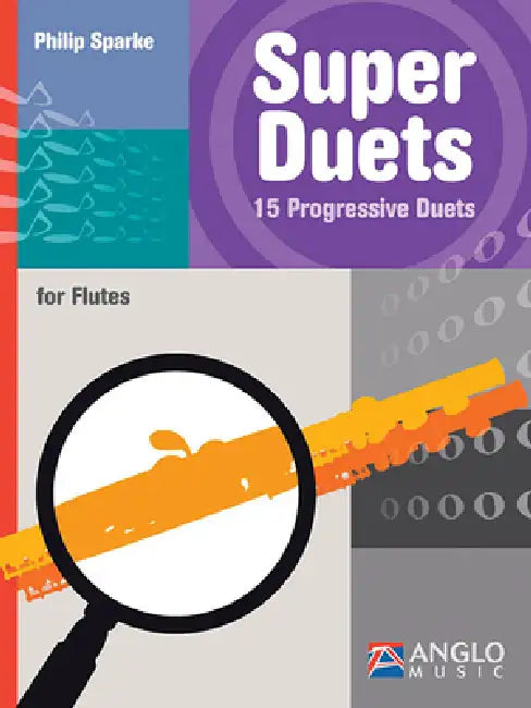 Super Duets: 40 Progressive Duets by Philip Sparke