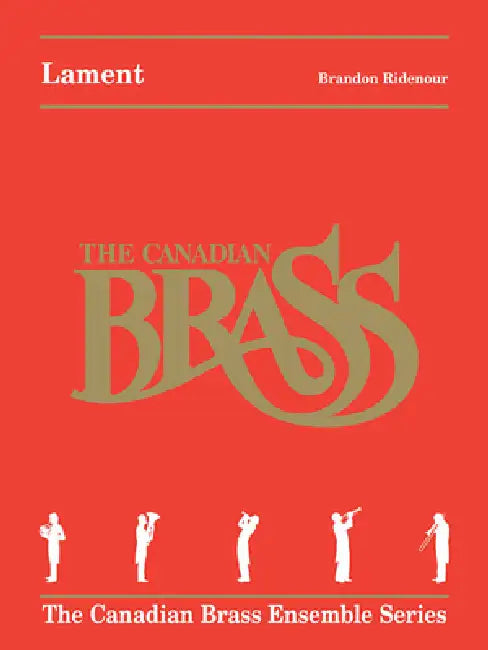 Lament: Brass Quintet by Brandon Ridenour