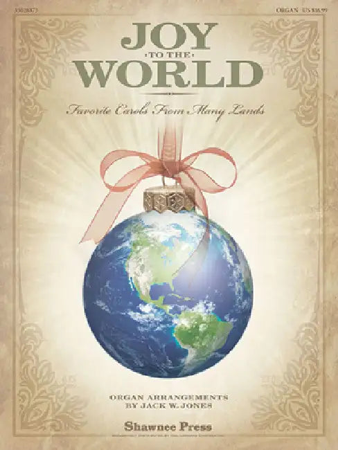 Joy to the World: (Favorite Carols from Many Lands) by Jack Jones