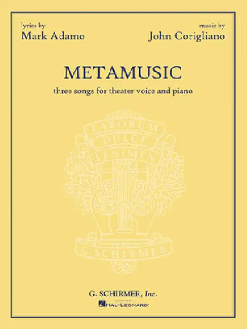 Metamusic: Three Songs for Theater Voice and Piano by Mark Adamo, John Corigliano