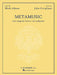 Metamusic: Three Songs for Theater Voice and Piano by Mark Adamo, John Corigliano