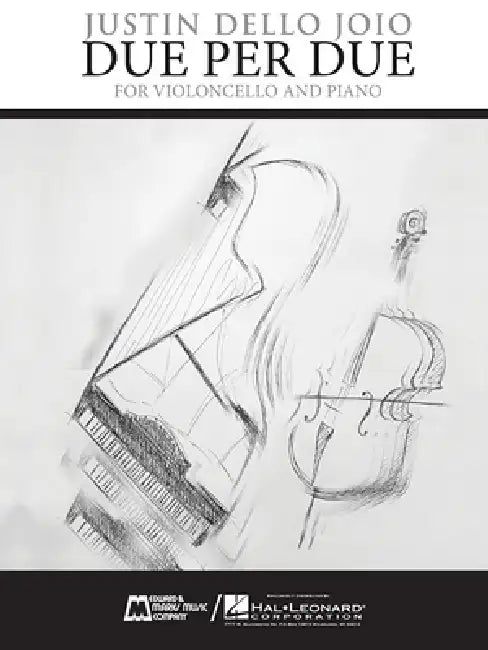 Due Per Due: Violoncello and Piano by Justin Dello Joio
