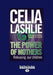 The Power of Mothers: Releasing Our Children by Celia Lashlie